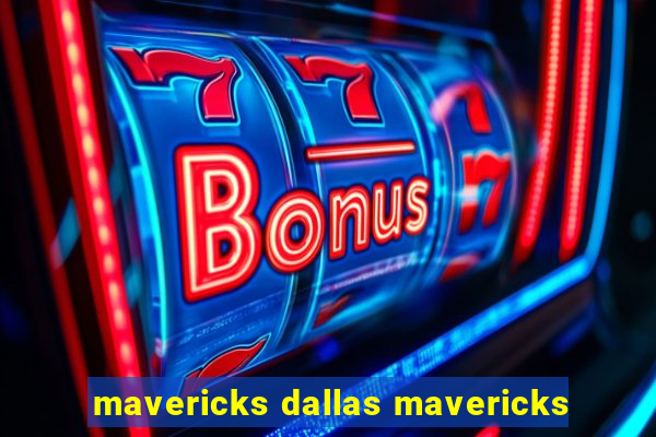 mavericks dallas mavericks